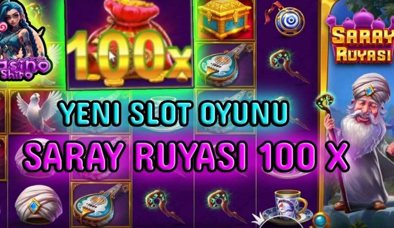 saray rüyası slot bonus al